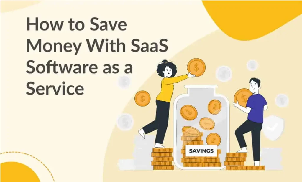 Cost efficiency of SaaS