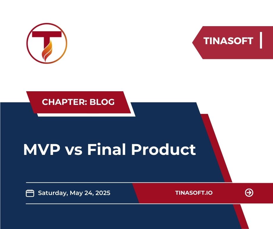 MVP vs Final Product