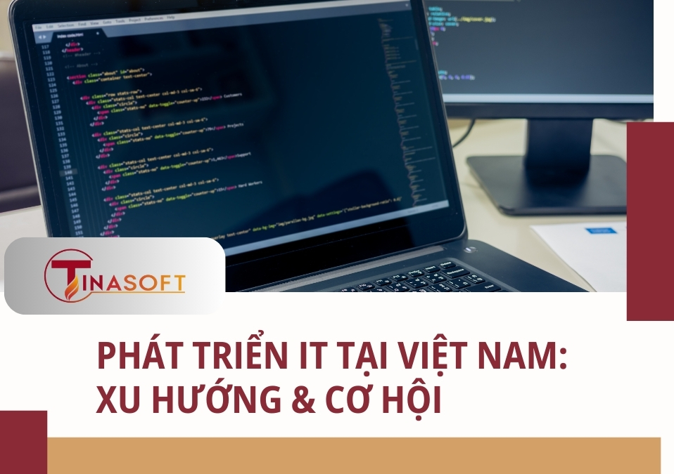 phát triển IT tại Việt Nam
