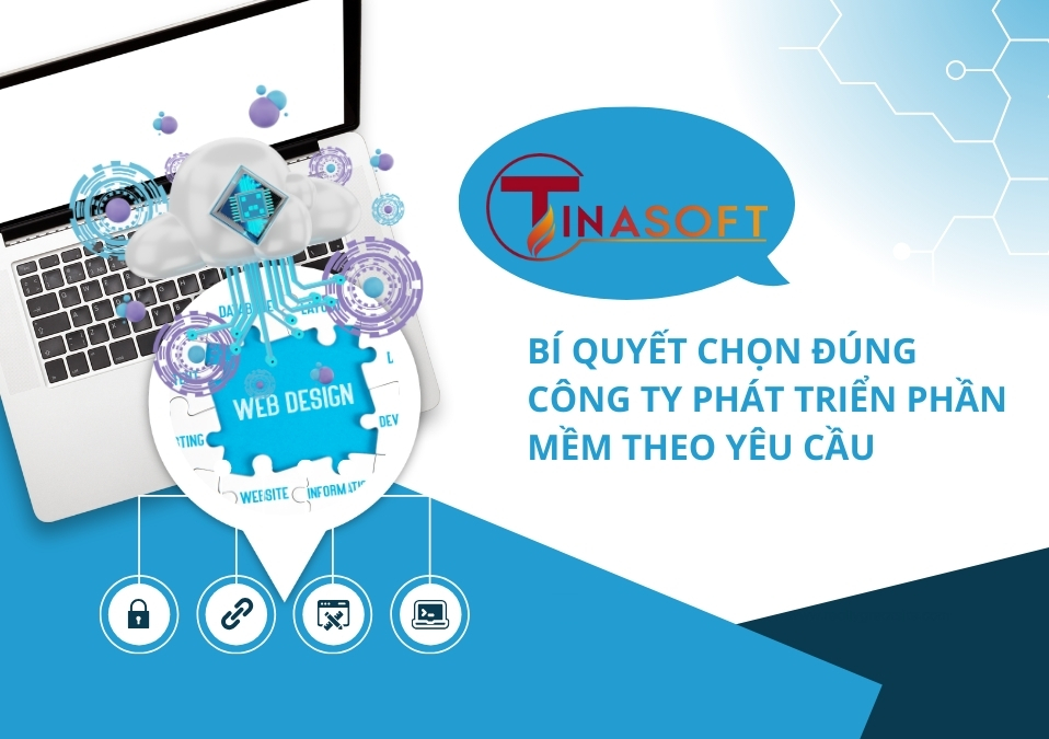 công ty phát triển phần mềm theo yêu cầu